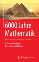 6000 Jahre Mathematik