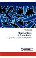 Rhizobacterial Bioformulation