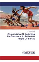 Comparison of Sprinting Performance at Different Angle of Blocks