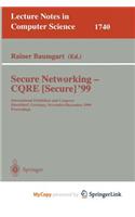 Secure Networking - CQRE (Secure) '99