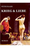Krieg & Liebe