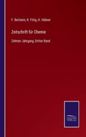 Zeitschrift für Chemie: Zehnter Jahrgang, Dritter Band
