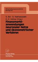 Finanzmarktanwendungen Neuronaler Netze Und Ökonometrischer Verfahren