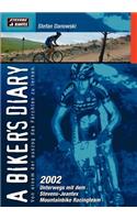 A biker`s diary: 2002 unterwegs mit dem Stevens-Jeantex Mountainbike Racingteam(German)