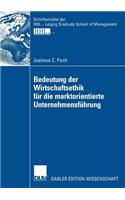 Bedeutung Der Wirtschaftsethik Für Die Marktorientierte Unternehmensführung