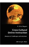 Cross-Cultural Online Instruction-Analysis of challenges and solutions