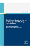 Beteiligungsfinanzierung bei technologischen Start-up Unternehmen