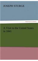 Visit to the United States in 1841