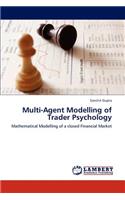 Multi-Agent Modelling of Trader Psychology