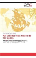 Gil Vicente y Las Naves de Los Locos