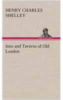 Inns and Taverns of Old London