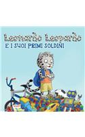 Leonardo Leopardo e i suoi primi soldi
