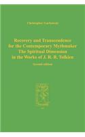 Recovery and Transcendence for the Contemporary Mythmaker