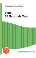 2002 03 Scottish Cup: (English)