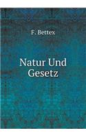 Natur Und Gesetz