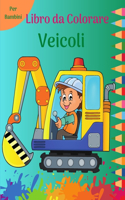 Libro da Colorare Veicoli per Bambini: Pagine da colorare divertimento pieno di grandi camion, dumper, trattori, gru e scavatori per i bambini l Pagine sorprendenti Punto-a-Punto veicoli 