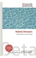 Naked Amazon: (English)
