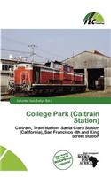 College Park (Caltrain Station): (English)