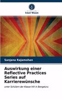 Auswirkung einer Reflective Practices Series auf Karrierewünsche