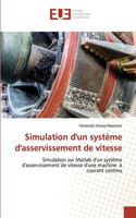 Simulation d'un système d'asservissement de vitesse