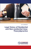 Legal Status of Residential and Non-residential Area: Theory&practice