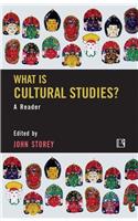 What is Cultural Studies: A Reader