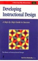 Developing Instructional Design (A Step-By-Step Guide To Success)