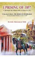 Uprising of 1857 a movement that defined india of august 15,1947