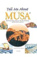 Tell Me About the Prophet Musa