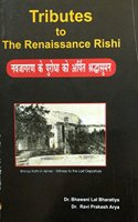 Tributes to the Rennaisance Rishi
