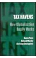 Tax Havens : How Globalization Really Works