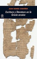 Escritura y literatura en la Grecia arcaica / Writing and Literature in Archaic Greece