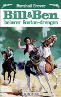 Bill og Ben belærer Boston-drengen