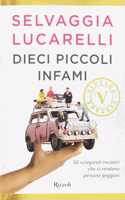 Dieci piccoli infami