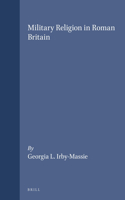 Military Religion in Roman Britain