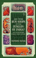 Are there Bun Shops in the Jungles of India?