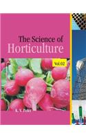 The Science of Horticulture Volume 02