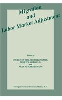 Migration and Labor Market Adjustment