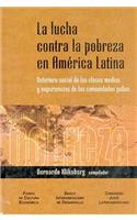 Lucha Contra La Pobreza En America Latina