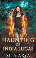 Haunting of India Lucas