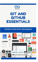 Git and Github Essentials: Version Control for Developers