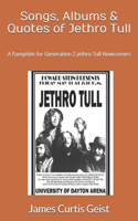 Songs, Albums & Quotes of Jethro Tull