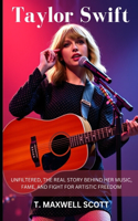 Taylor Swift Unfiltered