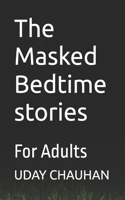 Masked Bedtime stories