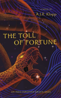 Toll of Fortune