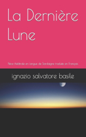 La Dernière Lune
