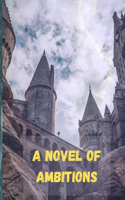 Novel of Ambitions