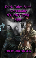 Dark Tales from Dreamdale #3: You Can't Scare Mare