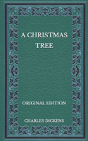 A Christmas Tree - Original Edition