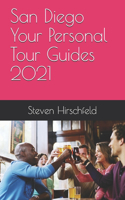 San Diego Your Personal Tour Guides 2021